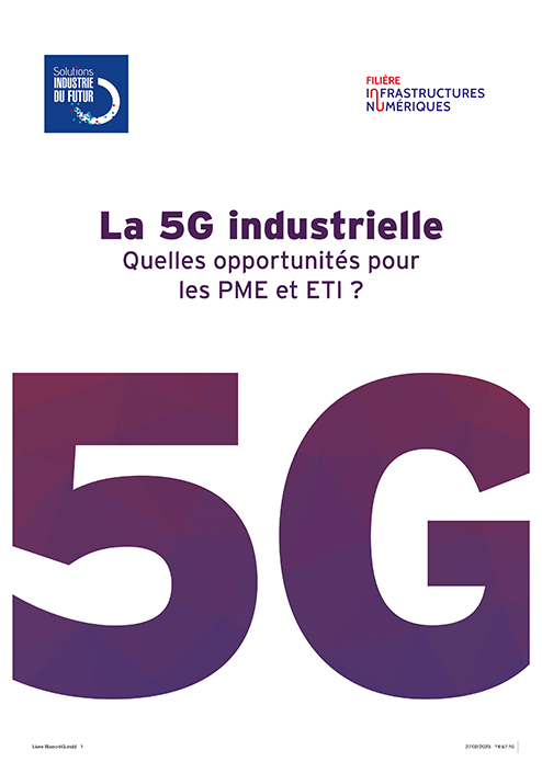 Livre blanc "La 5G industrielle : Quelles opportunités pour les PME et ETI ?"