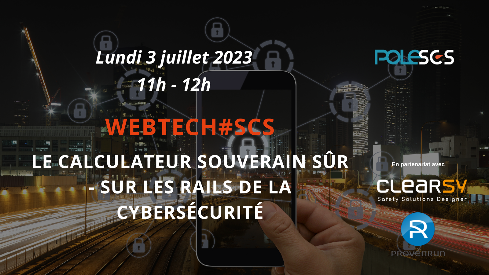 Webtech#SCS – Le calculateur souverain sûr – sur les rails de la cybersécurité