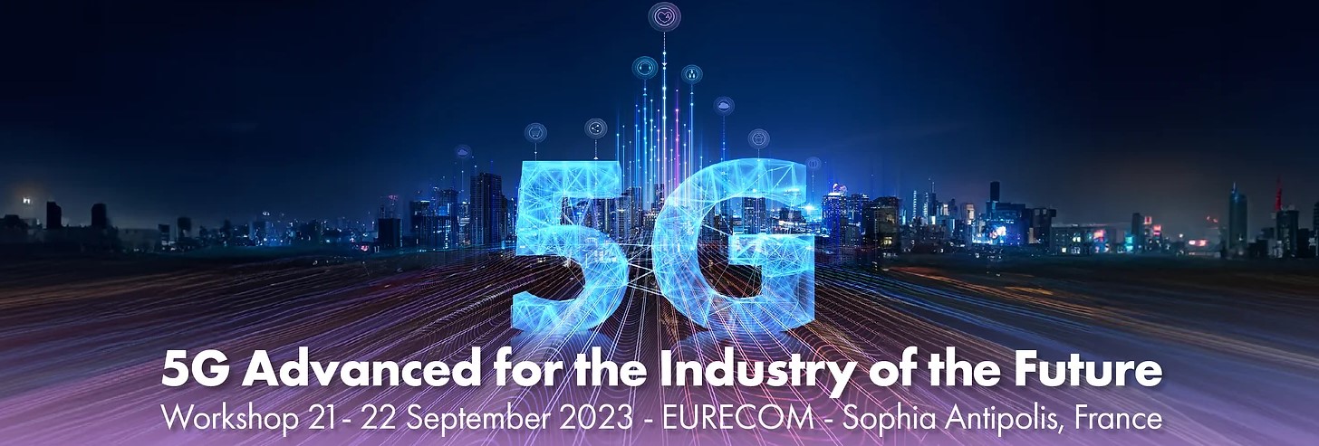 5G-Advanced for the Industry of the Future workshop